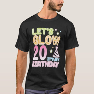 Laten we 20 jaar oud zijn Het is mijn verjaardag H T-shirt