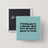 Laten we allemaal Queer bellen om te werken Vierkante Button 5,1 Cm (Voorkant /achterkant)