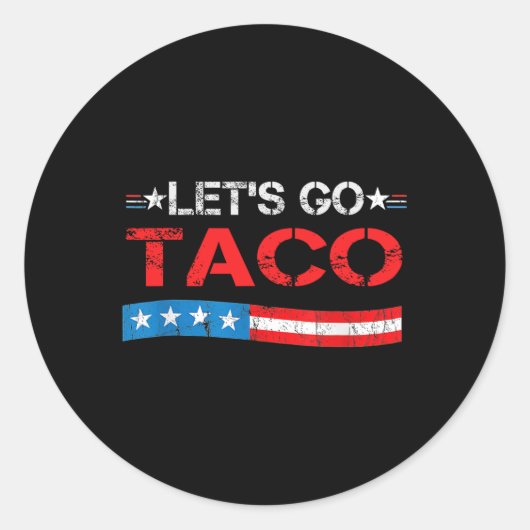 Laten we altijd kip gaan eten bij Taco Funny Ameri Ronde Sticker (Voorkant)