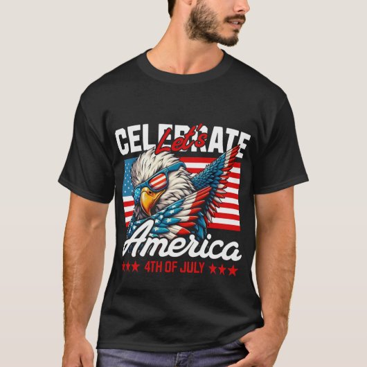Laten we Amerika vieren op 4 juli T-shirt (Voorkant)