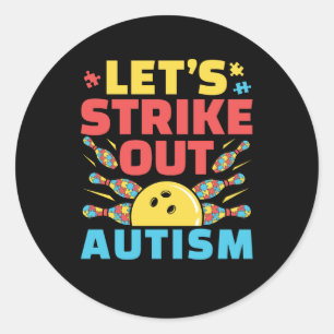 Laten we Autism Awareness Bowling eruit halen Ronde Sticker