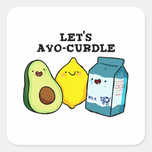 Laten we Avo-Curdle Funny Food Pun Sticker (Voorkant)