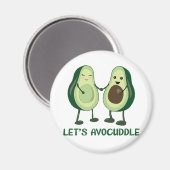 Laten we Avocuddle - Funny Avocado Pun Magneet (Voorkant / Achterkant)