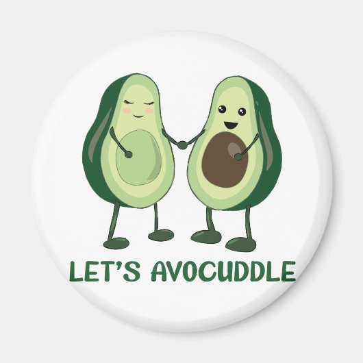 Laten we Avocuddle - Funny Avocado Pun Magneet (Voorkant)