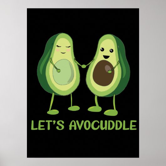 Laten we Avocuddle - Funny Avocado Pun Poster (Voorkant)