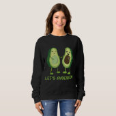 Laten we Avocuddle - Funny Avocado Pun Trui (Voorkant volledig)