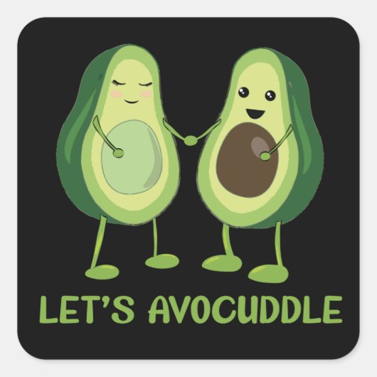 Laten we Avocuddle - Funny Avocado Pun Vierkante Sticker (Voorkant)
