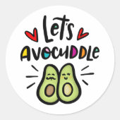 Laten we Avocuddle Ronde Sticker (Voorkant)