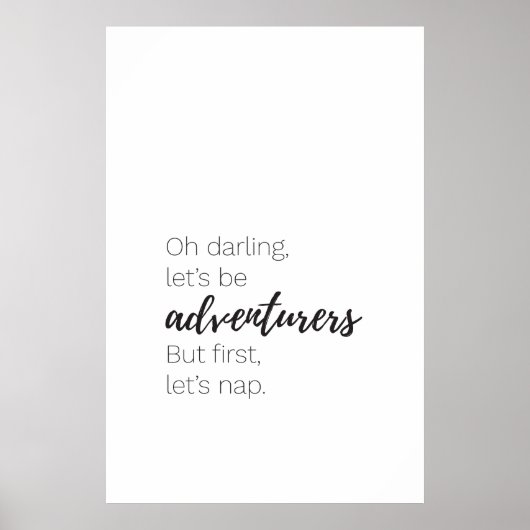 Laten we avonturiers zijn, maar laten we eerst pos poster (Voorkant)