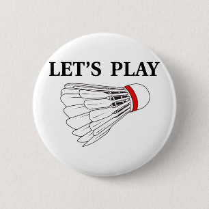 Laten we Badminton spelen Ronde Button 5,7 Cm