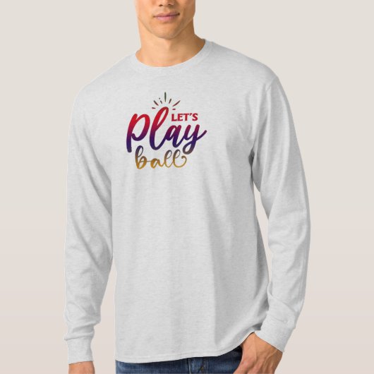 Laten we ballen t-shirt (Voorkant)