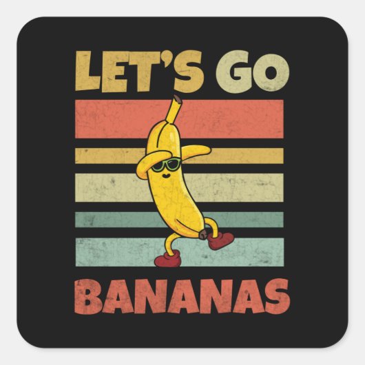 Laten we Banana Bananas Kinder Funny gaan Vierkante Sticker (Voorkant)
