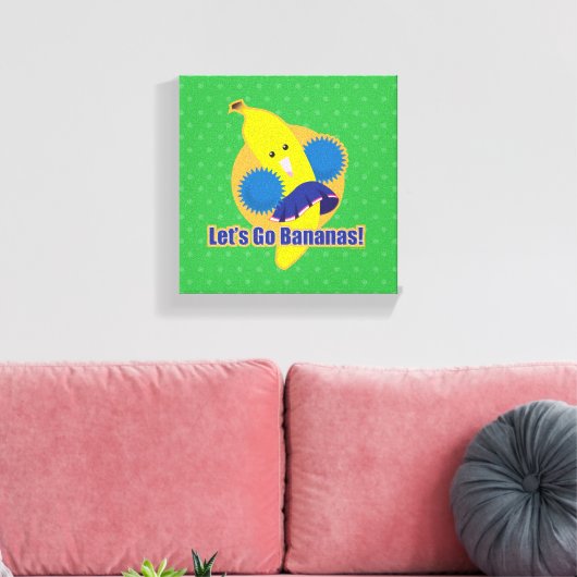 Laten we Bananas gaan! Canvas Afdruk (Insitu (Woonkamer))