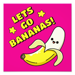 Laten we Bananen Gaan! Foto Afdruk