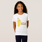 Laten we Bananen gaan met Cute en Happy Banana T-shirt (Voorkant volledig)