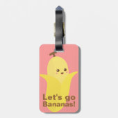 Laten we Bananen gaan met deze schattige en gelukk Bagagelabel (Achterkant verticaal)