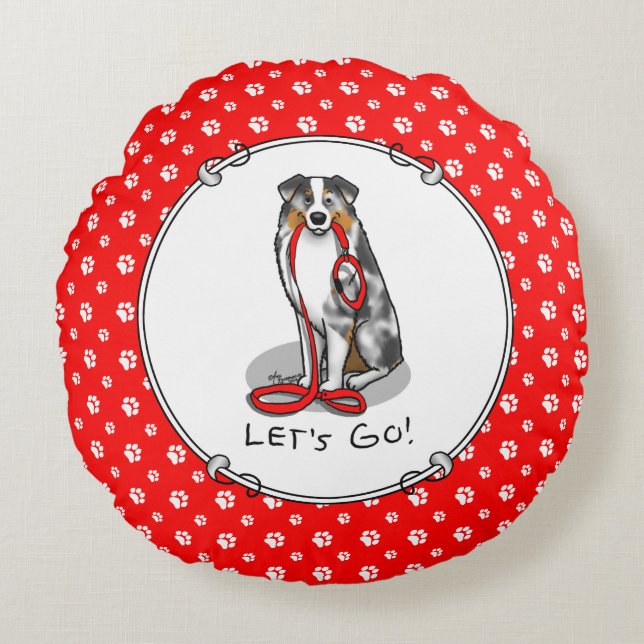 Laten we beginnen! Australian Shepherd (blauwe mer Rond Kussen (Voorkant)