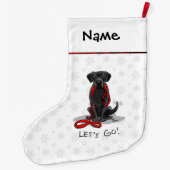 Laten we beginnen! Black Labrador Retriever - Cute Grote Kerstsok (Achterkant)