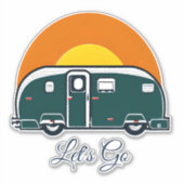 Laten we beginnen! Leuke  Camper RV Sticker (Voorkant)