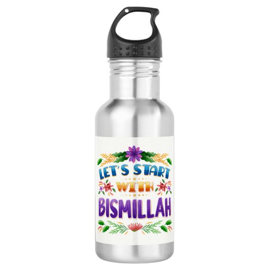 Laten we beginnen met Bismillah waterfles (Voorkant)