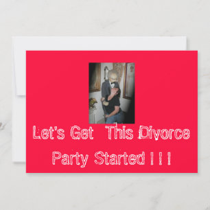Laten we beginnen met deze Divorce Party... Kaart