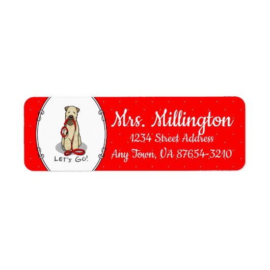 Laten we beginnen! Walk Wheaten Terrier Dog (piepe Etiket (Voorkant)