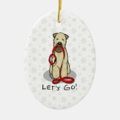 Laten we beginnen! Walk Wheaten Terrier Dog (piepe Keramisch Ornament (Voorkant)