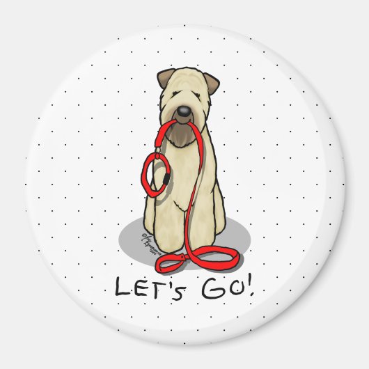 Laten we beginnen! Walk Wheaten Terrier Dog (piepe Magneet (Voorkant)