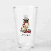 Laten we beginnen! (wandelen) Pug Dog (lichte mug) Glas (Achterkant)