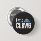 Laten we bergbeklimmen ronde button 5,7 cm (Voorkant /achterkant)
