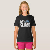 Laten we bergbeklimmen t-shirt (Voorkant volledig)