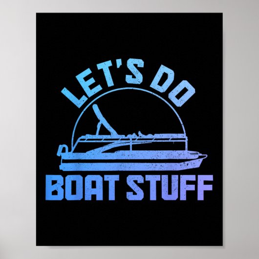 Laten we bootspullen doen Pontoon Captain Funny Bo Poster (Voorkant)