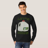 Laten we Borg Funny College Feest Crazy Cute T-shirt (Voorkant volledig)