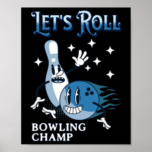 Laten we Bowling Kampioen rollen Poster (Voorkant)