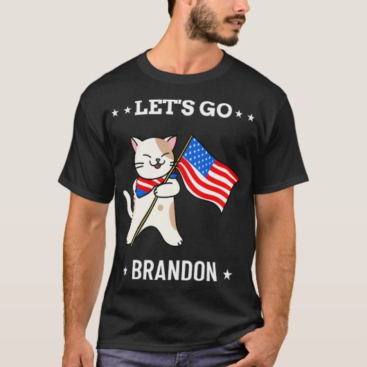 Laten we Brandon Funny Cat Let's Go Brandon T-shirt (Voorkant)