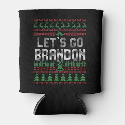 Laten we Brandon Funny Ugly kerstSweater gaan Blikjeskoeler (Voorkant)