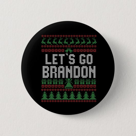 Laten we Brandon Funny Ugly kerstSweater gaan Ronde Button 5,7 Cm (Voorkant)