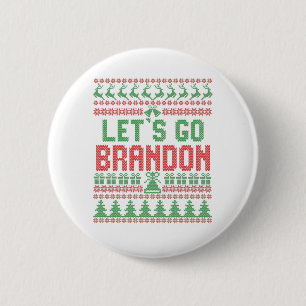 Laten we Brandon Funny Ugly kerstSweater gaan Ronde Button 5,7 Cm