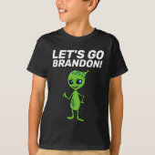 LATEN WE BRANDON GAAN! ALIEN BOYS T-SHIRTS (Voorkant)