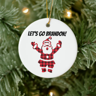 LATEN WE BRANDON GAAN! CHRISTMAS ORNAMENT