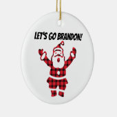 LATEN WE BRANDON GAAN! CHRISTMAS ORNAMENT (Rechts)