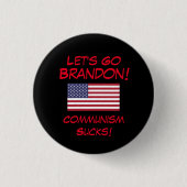 Laten we Brandon gaan! Communisme is klote. Button (Voorkant)