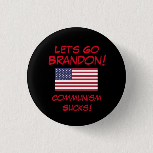 Laten we Brandon gaan! Communisme is klote. Button (Voorkant)