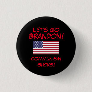 Laten we Brandon gaan! Communisme is klote. Button