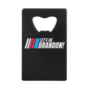 Laten we Brandon gaan Creditkaart Flessenopener
