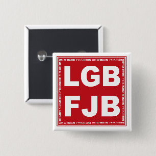 Laten we Brandon gaan! F**k Joe Biden LGB FJB Vierkante Button 5,1 Cm