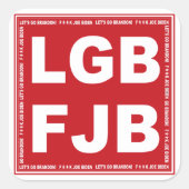 Laten we Brandon gaan! F**k Joe Biden LGB FJB Vierkante Sticker (Voorkant)