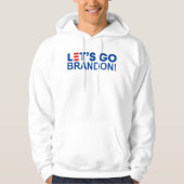 LATEN WE BRANDON GAAN! HOODIE (Voorkant)