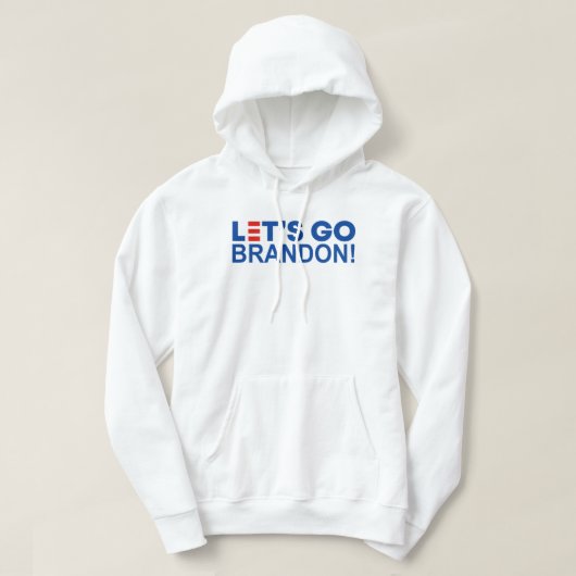 LATEN WE BRANDON GAAN! HOODIE (Design voorkant)