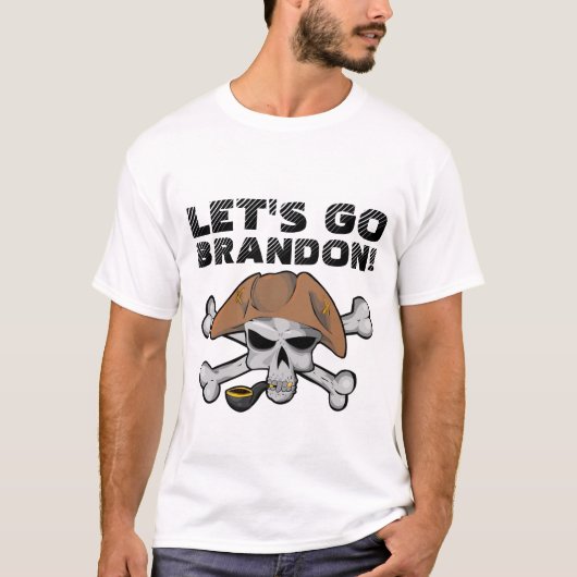 LATEN WE BRANDON GAAN! PIRATE T-SHIRT (Voorkant)